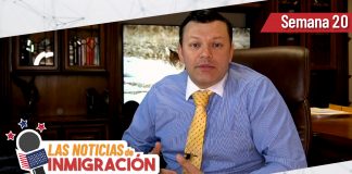 Las noticias de inmigración más importantes de la semana 20 del 2022 Las noticias de inmigración más importantes de la semana 20 del 2022