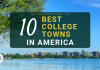 The 10 Finest College Towns in America The 10 Finest College Towns in America