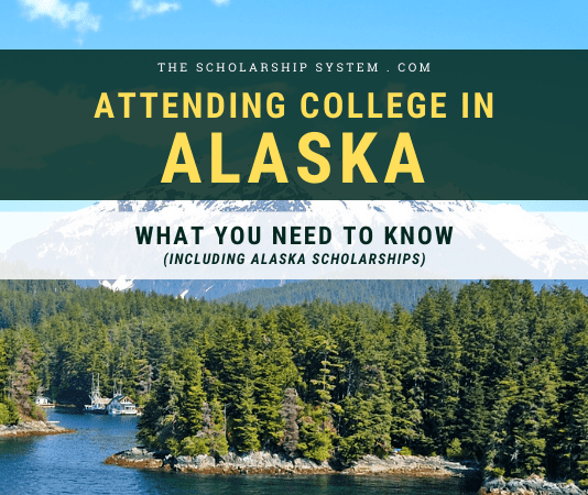 Going To College in Alaska: What You Required to Know (Consisting Of Alaska Scholarships) Going To College in Alaska: What You Required to Know (Consisting Of Alaska Scholarships)