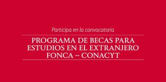 Becas FONCA-CONACYT para estudiar en el extranjero Becas FONCA-CONACYT para estudiar en el extranjero