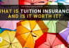 What Is Tuition Insurance coverage, and Is It Worth It? What Is Tuition Insurance coverage, and Is It Worth It?