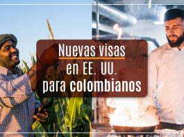 Dos nuevas visas en EE. UU. para colombianos: ¿ de qué se tratan? Dos nuevas visas en EE. UU. para colombianos: ¿ de qué se tratan?