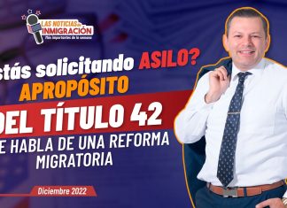 ¿ Estás solicitando asilo? Apropósito del Título 42, se habla de una reforma migratoria ¿ Estás solicitando asilo? Apropósito del Título 42, se habla de una reforma migratoria