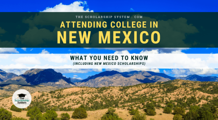 Going To College in New Mexico: What You Required to Know (Consisting Of New Mexico Scholarships) Going To College in New Mexico: What You Required to Know (Consisting Of New Mexico Scholarships)