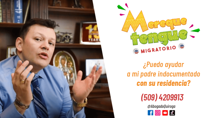 ¿ Puedo ayudar a mi padre indocumentado con su residencia? ¿ Puedo ayudar a mi padre indocumentado con su residencia?