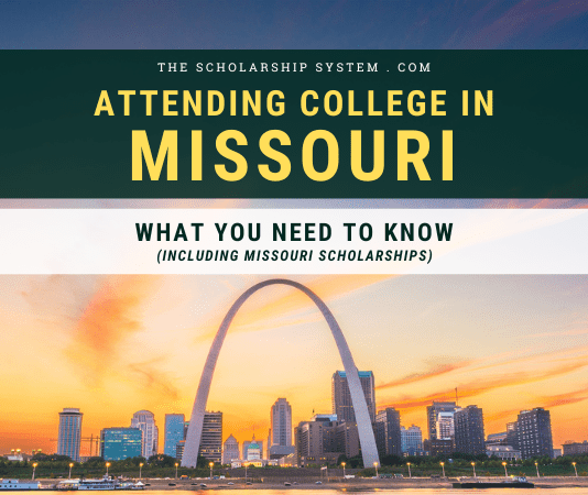 Going To College in Missouri: What You Required to Know (Consisting Of Missouri Scholarships) Going To College in Missouri: What You Required to Know (Consisting Of Missouri Scholarships)