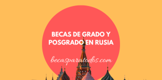 Becas para estudiar grado y posgrado en Rusia Becas para estudiar grado y posgrado en Rusia