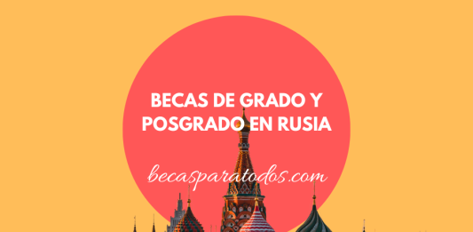 Becas para estudiar grado y posgrado en Rusia Becas para estudiar grado y posgrado en Rusia