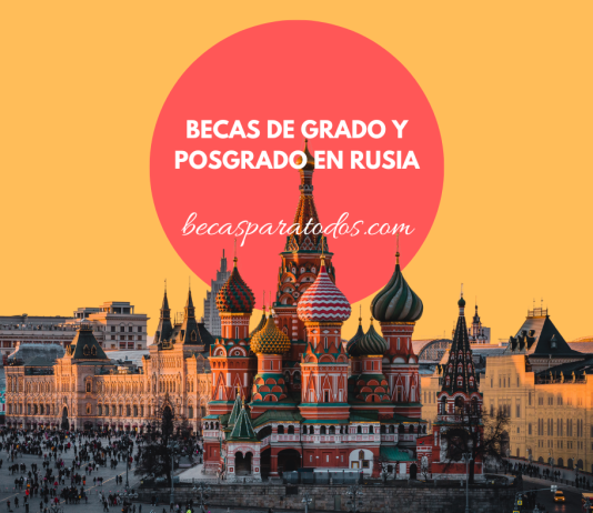 Becas para estudiar grado y posgrado en Rusia Becas para estudiar grado y posgrado en Rusia