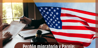 Perdón migratorio y Parole: ¿ En qué se diferencian? Perdón migratorio y Parole: ¿ En qué se diferencian?