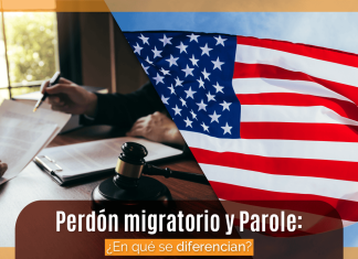 Perdón migratorio y Parole: ¿ En qué se diferencian? Perdón migratorio y Parole: ¿ En qué se diferencian?
