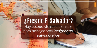 ¿ Eres de El Salvador? Hay 20.000 visas adicionales para trabajadores inmigrantes salvadoreños ¿ Eres de El Salvador? Hay 20.000 visas adicionales para trabajadores inmigrantes salvadoreños