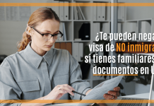 ¿ Te pueden negar la visa de NO inmigrante si tienes familiares sin documentos en U.S.A.? ¿ Te pueden negar la visa de NO inmigrante si tienes familiares sin documentos en U.S.A.?