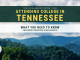 Going To College in Tennessee: What You Required to Know (Consisting Of Tennessee Scholarships) Going To College in Tennessee: What You Required to Know (Consisting Of Tennessee Scholarships)