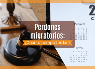 Perdones migratorios: ¿ Cuánto tiempo tardan? Perdones migratorios: ¿ Cuánto tiempo tardan?