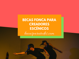 Becas FONCA, convocatoria para creadores escénicos mexicanos Becas FONCA, convocatoria para creadores escénicos mexicanos