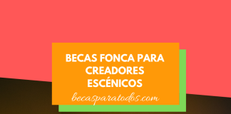 Becas FONCA, convocatoria para creadores escénicos mexicanos Becas FONCA, convocatoria para creadores escénicos mexicanos
