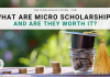 What Are Micro Scholarships and Are They Worth It? What Are Micro Scholarships and Are They Worth It?