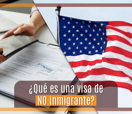 ¿ Qué es una visa de NO inmigrante? ¿ Qué es una visa de NO inmigrante?