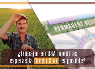 ¿ Trabajar en U.S.A. mientras esperas la Permit es posible? ¿ Trabajar en U.S.A. mientras esperas la Permit es posible?