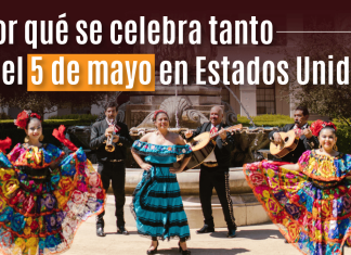 ¿ Por qué se celebra tanto el 5 de mayo en Estados Unidos? ¿ Por qué se celebra tanto el 5 de mayo en Estados Unidos?