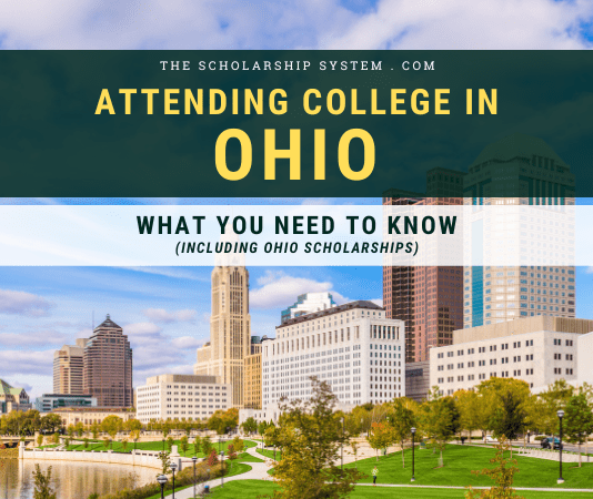 Going To College in Ohio: What You Required to Know (Consisting Of Ohio Scholarships) Going To College in Ohio: What You Required to Know (Consisting Of Ohio Scholarships)