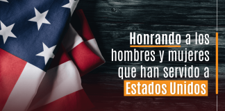 Honrando a los hombres y mujeres que han servido a Estados Unidos Honrando a los hombres y mujeres que han servido a Estados Unidos