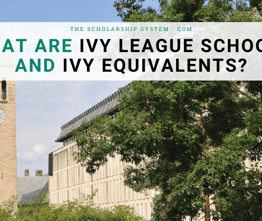 What Are Ivy League Schools and Ivy Equivalents? What Are Ivy League Schools and Ivy Equivalents?