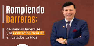 Rompiendo barreras: demandas federales y la unificación familiar en Estados Unidos Rompiendo barreras: demandas federales y la unificación familiar en Estados Unidos