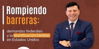 Rompiendo barreras: demandas federales y la reunificación familiar en Estados Unidos Rompiendo barreras: demandas federales y la reunificación familiar en Estados Unidos