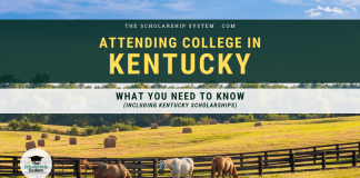 Participating In College in Kentucky: What You Required to Know (Consisting Of Kentucky Scholarships) Participating In College in Kentucky: What You Required to Know (Consisting Of Kentucky Scholarships)