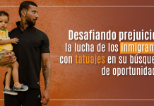 Desafiando prejuicios, la lucha de los inmigrantes con tatuajes en su búsqueda de oportunidades Desafiando prejuicios, la lucha de los inmigrantes con tatuajes en su búsqueda de oportunidades