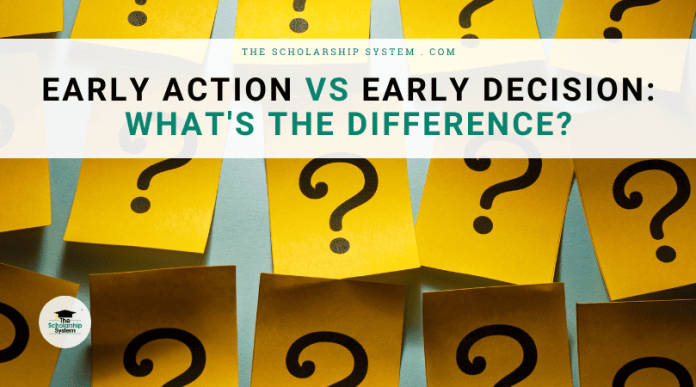 Early Action vs Early Choice: What’s the Distinction?