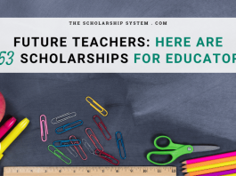 Future Educators– Here Are 53 Scholarships for Educators Future Educators– Here Are 53 Scholarships for Educators