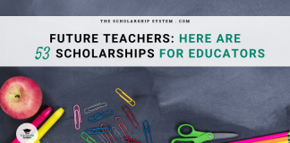 Future Educators– Here Are 53 Scholarships for Educators Future Educators– Here Are 53 Scholarships for Educators