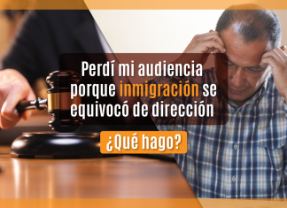 Perdí mi audiencia porque inmigración se equivocó de dirección ¿ Qué hago? Perdí mi audiencia porque inmigración se equivocó de dirección ¿ Qué hago?