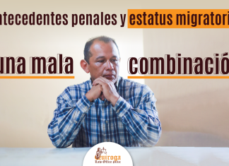 Antecedentes penales y estatus migratorio, ¿ una mala combinación? Antecedentes penales y estatus migratorio, ¿ una mala combinación?