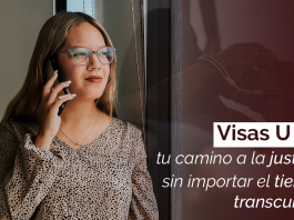 Visas U y T: tu camino a la justicia, sin importar el tiempo transcurrido Visas U y T: tu camino a la justicia, sin importar el tiempo transcurrido