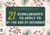 21 Scholarships To Apply To By The End Of December 21 Scholarships To Apply To By The End Of December