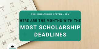 Here are the Months with the Most Scholarship Deadlines Here are the Months with the Most Scholarship Deadlines