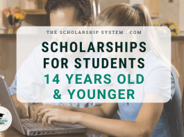 Scholarships For Students 14 Years Old & Younger Scholarships For Students 14 Years Old & Younger