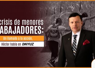 La ataque de menores trabajadores: un llamado a la obra, Héctor acento en DNYUZ La ataque de menores trabajadores: un llamado a la obra, Héctor acento en DNYUZ