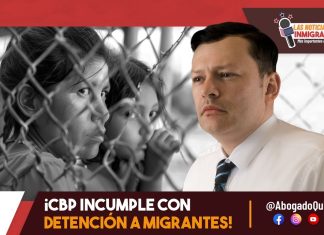 CBP continúa deteniendo niños y familias al disposición abierto, reportan defensores de migrantes CBP continúa deteniendo niños y familias al disposición abierto, reportan defensores de migrantes