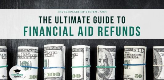 The Ultimate Guide to Financial Aid Refunds The Ultimate Guide to Financial Aid Refunds