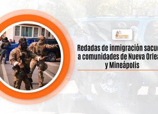 Redadas de inmigración sacuden a comunidades de Anuncio Orleans y Mineápolis Redadas de inmigración sacuden a comunidades de Anuncio Orleans y Mineápolis