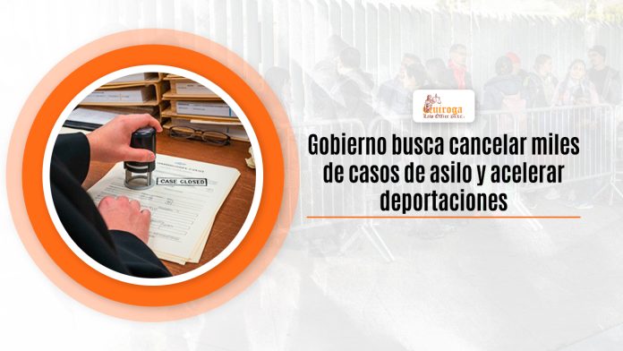Gabinete búsqueda abolir miles de casos de tabardo y mover deportaciones