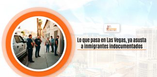 Lo que pasa en Las Vegas, ya asusta a inmigrantes indocumentados Lo que pasa en Las Vegas, ya asusta a inmigrantes indocumentados