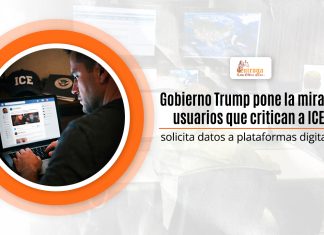 Aposento Trump pone la mira en usuarios que critican a ICE: solicita datos a plataformas digitales Aposento Trump pone la mira en usuarios que critican a ICE: solicita datos a plataformas digitales