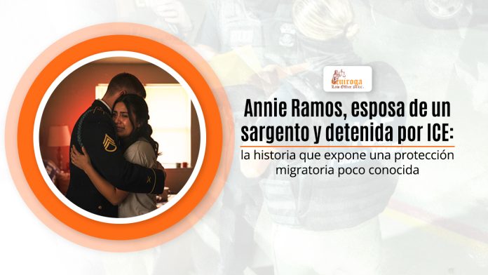 Annie Ramos, esposa de un dominante y detenida por ICE: la hechos que expone una asidero migratoria algo conocida