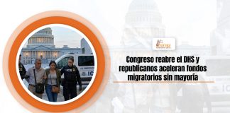 Congreso reabre el DHS y republicanos aceleran riqueza migratorios sin totalidad Congreso reabre el DHS y republicanos aceleran riqueza migratorios sin totalidad
